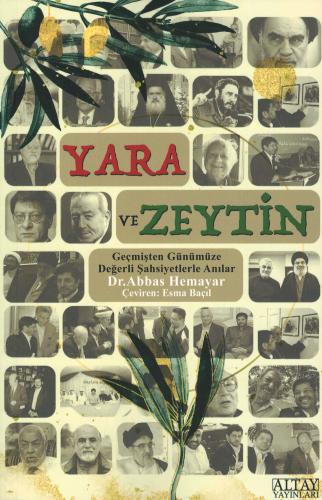 Yara ve Zeytin Dr. Abbas Hemayar