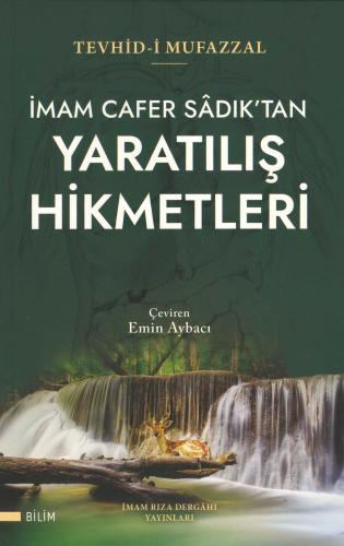 Yaratılış Hikmetleri İmam Cafer-i Sadık